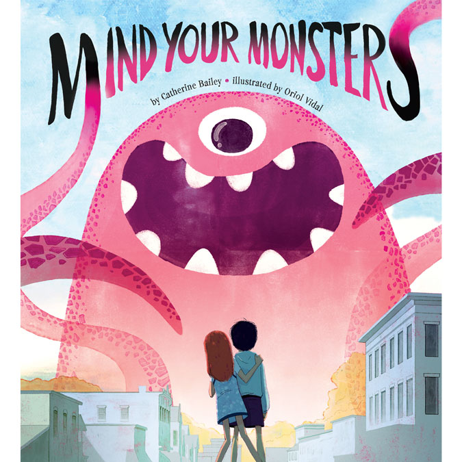 Mind Your Monsters